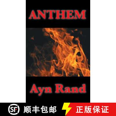 【3-4周达】精装 Anthem - A Dystopian Novella of Individualism, Freedom, and Rebellion [9781515435969]