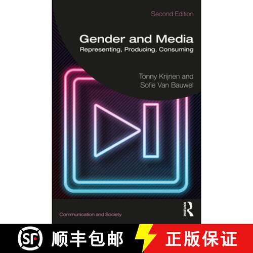 【3-4周达】Gender and Media: Representing, Producing, Consuming [9780367332099]