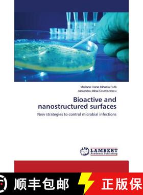 预订 Bioactive and nanostructured surfaces [9783659327353]