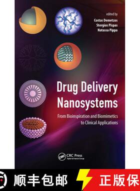预订 Drug Delivery Nanosystems: From Bioinspiration and Biomimetics to Clinical Applications [9789814774925]
