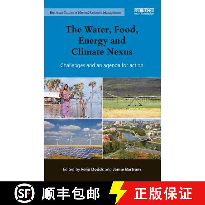 【3-4周达】The Water, Food, Energy and Climate Nexus : Challenges and an agenda for action [9781138190955]
