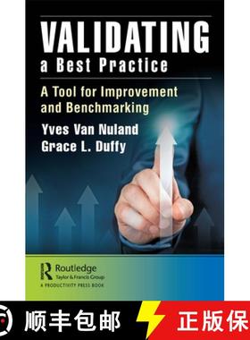 【3-4周达】Validating a Best Practice : A Tool for Improvement and Benchmarking [9780367443917]