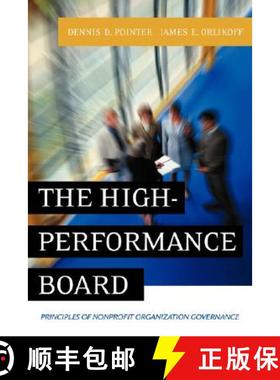 【3-4周达】The High-Performance Board: Principles Of Nonprofit Organization Governance [Wiley经管] [9780787956974]