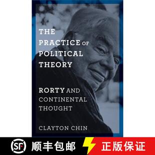 Theory Rorty Thought The Continental 4周达 9780231173988 Practice and Political