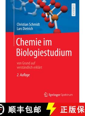 【3-4周达】Chemie Im Biologiestudium: Von Grund Auf Verständlich Erklärt [9783662634158]