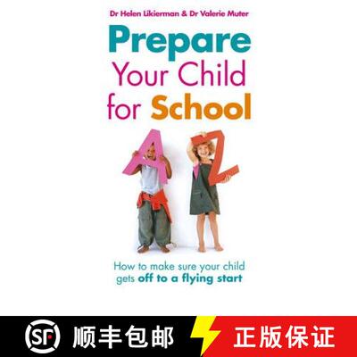 【3-4周达】Prepare Your Child for School : How to make sure your child gets off to a flying start [9780091906771]