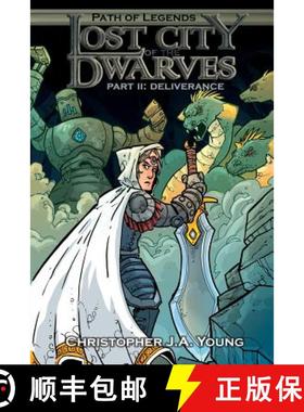 预订 Lost City of the Dwarves II: Part 2: Deliverance [9780988097964]