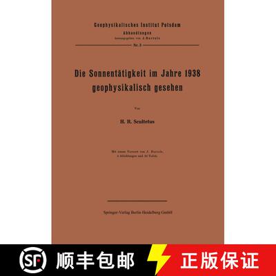 【3-4周达】Die Sonnentätigkeit im Jahre 1938 geophysikalisch gesehen [9783642506109]