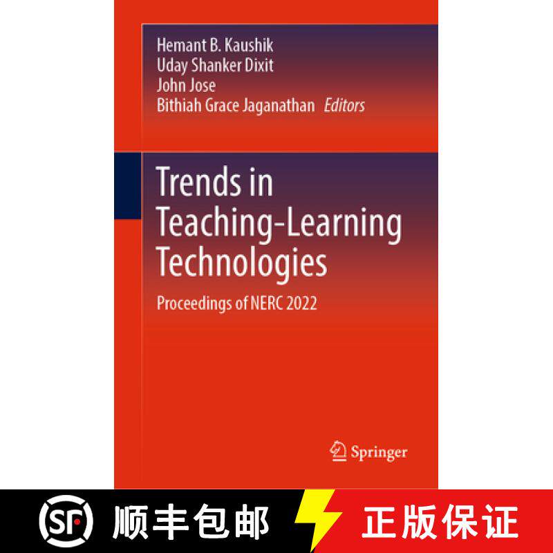 【3-4周达】Trends in Teaching-Learning Technologies : Proceedings of NERC 2022 [9789819948734]