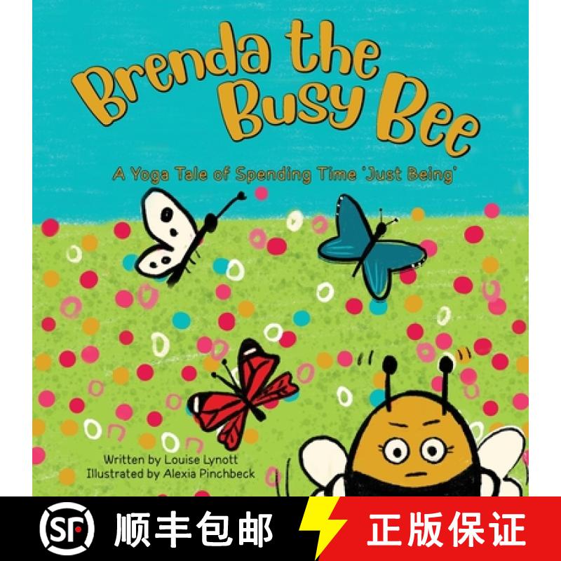 【2-3周达】Brenda the Busy Bee: A Yoga Tale About Spending Time Just Being [9781739465322]