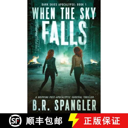 【3-4周达】When the Sky Falls: A gripping post-apocalyptic survival thriller [9781835258521]