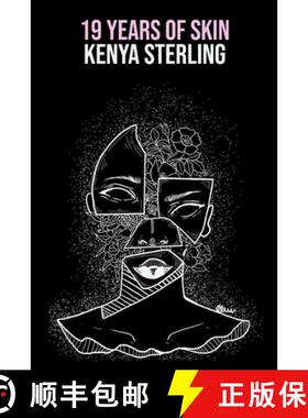 【3-4周达】19 Years of Skin: Poems and monologues [9781907133206]