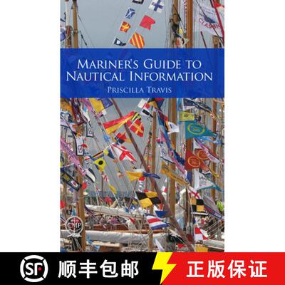 【3-4周达】精装 Mariner's Guide to Nautical Information [9780870336256]