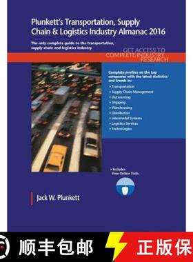 预订 Plunkett's Transportation, Supply Chain & Logistics Industry Almanac 2016: Transportation, Suppl... [9781628313918]