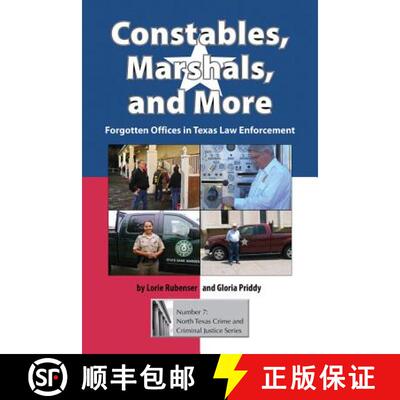 预订 精装 Constables, Marshals and More – Forgotten Offices in Texas Law Enforcement [9781574413212]