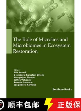 【3-4周达】The Role of Microbes and Microbiomes in Ecosystem Restoration [9789815256611]