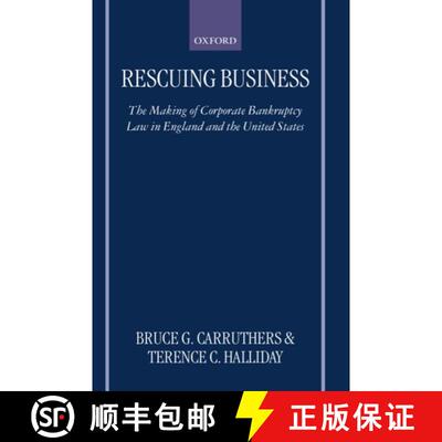 【3-4周达】Rescuing Business: The Making of Corporate Bankruptcy Law in England and the United States [9780198264729]