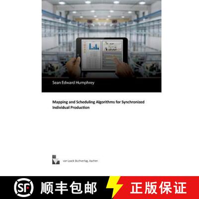 预订 Mapping and Scheduling Algorithms for Synchronized Individual Production [9783936624359]