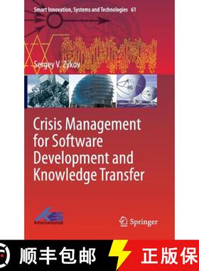 【3-4周达】Crisis Management for Software Development and Knowledge Transfer (1st ed. 2016) [9783319429656]