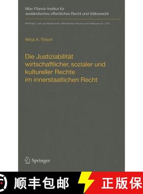 【3-4周达】Die Justiziabilität Wirtschaftlicher, Sozialer Und Kultureller Rechte Im Innerstaatlichen... [9783642286216]