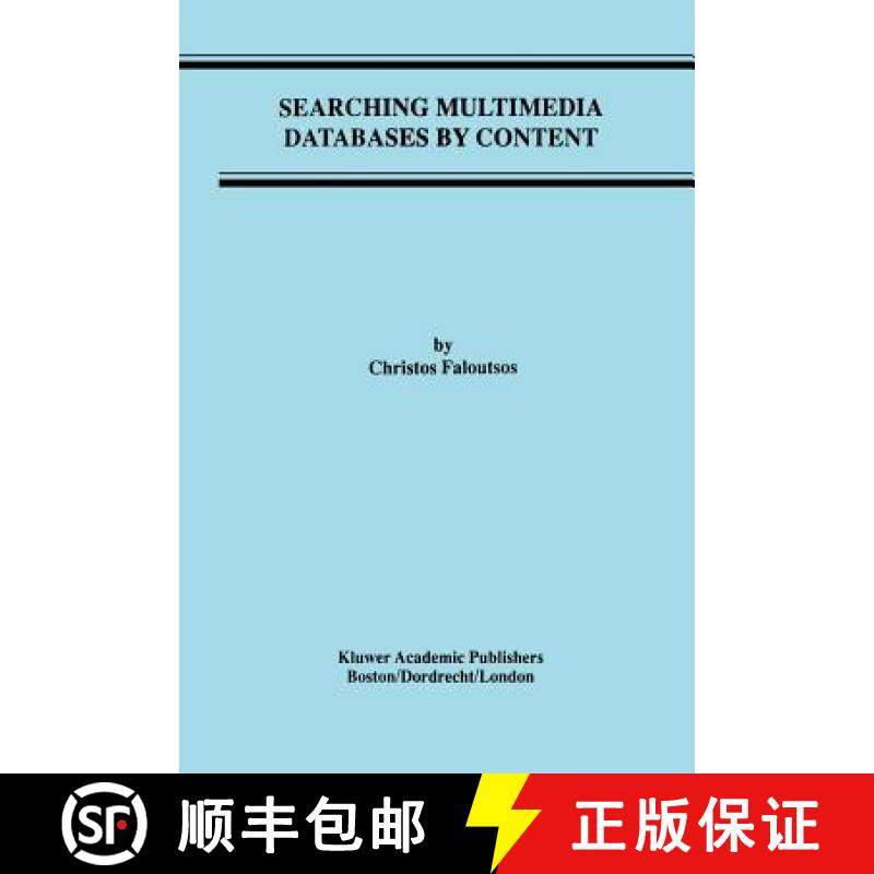 【3-4周达】Searching Multimedia Databases by Content [9781461286295]