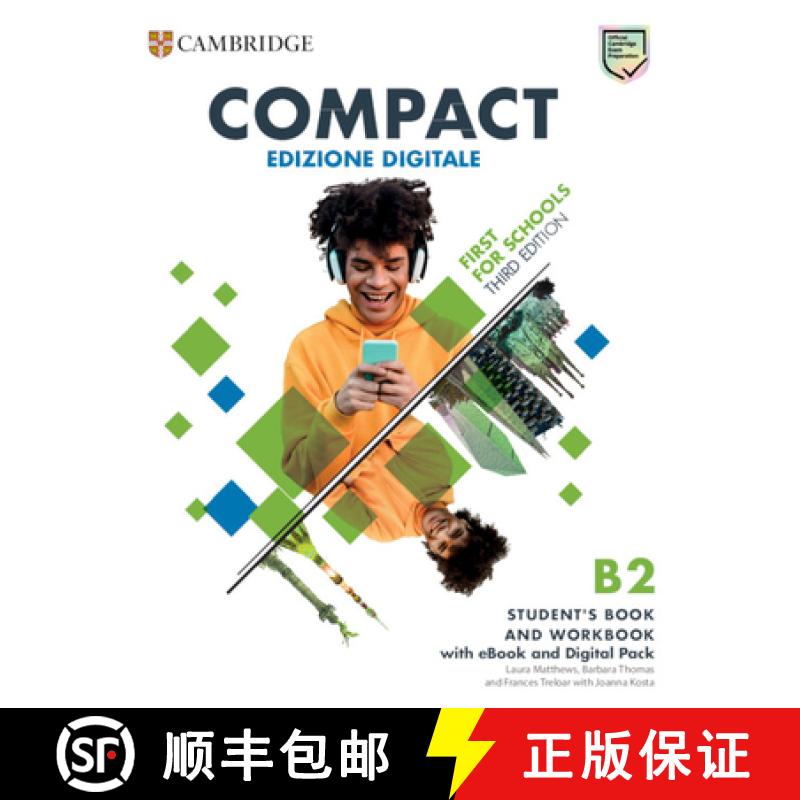 【3-4周达】Compact First for Schools B2 First Student's Book and Workbook with eBook and Digital Pack... [9781009167321]