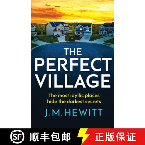 【3-4周达】Perfect Village: A chilling and addictive psychological thriller [9781804365076]