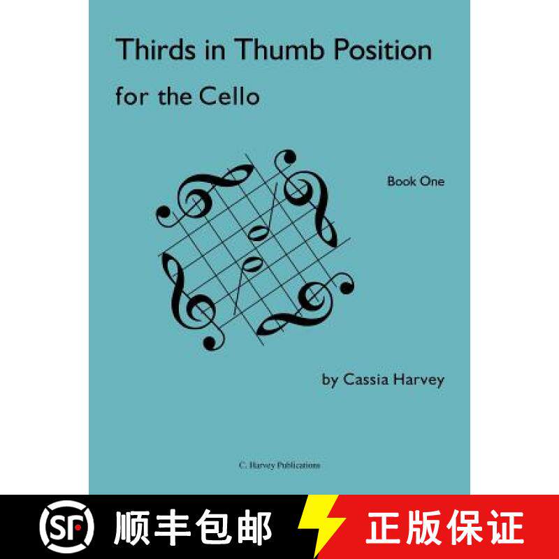 【3-4周达】Thirds in Thumb Position for the Cello, Book One [9781932823561]