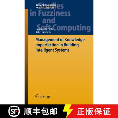 【3-4周达】Management of Knowledge Imperfection in Building Intelligent Systems (Softcover reprint of... [9783642096136]