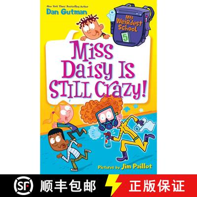 【3-4周达】My Weirdest School #5: Miss Daisy Is Still Crazy!: A Springtime Book For Kids [9780062284358]