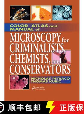 【3-4周达】Color Atlas and Manual of Microscopy for Criminalists, Chemists, and Conservators [9781032921938]