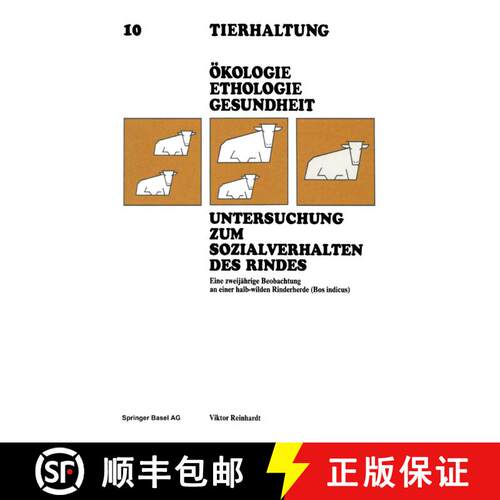 【3-4周达】Untersuchung zum Sozialverhalten des Rindes : Eine zweijährige Beobachtung an einer halb-... [9783764311384]