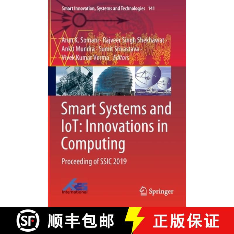 【4周达】Smart Systems and IoT: Innovations in Computing : Proceeding of SSIC 2019 [9789811384080]