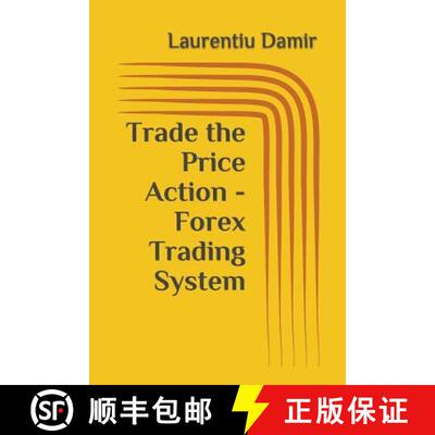 【3-4周达】Trade the Price Action - Forex Trading System [9781519023490]