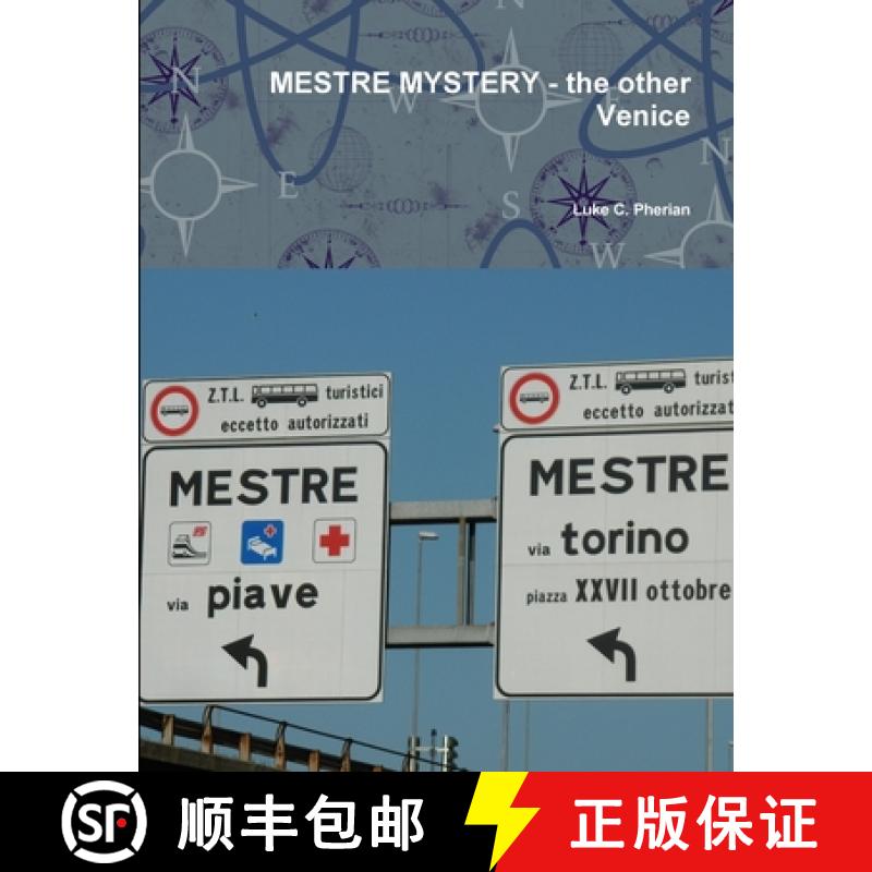 【2-3周达】MESTRE MYSTERY - the other Venice [9781678017736]