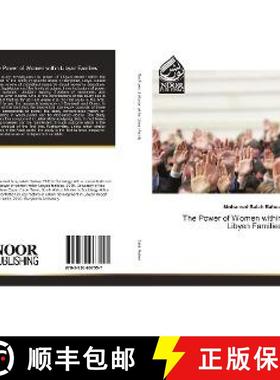 预订 The Power of Women within Libyan Families [9783330967557]