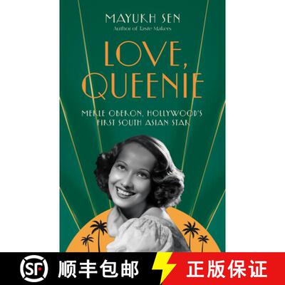 【2-3周达】精装 Love, Queenie: Merle Oberon, Hollywood's First South Asian Star [9781324050810]