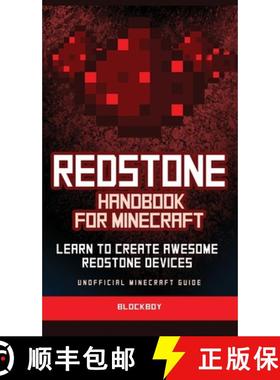 【3-4周达】Redstone Handbook for Minecraft: Learn to Create Awesome Redstone Devices (Unofficial) [9781951355432]