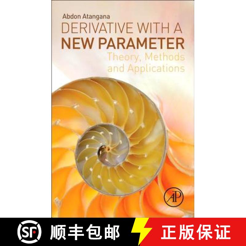 【3-4周达】Derivative with a New Parameter: Theory, Methods and Applications [9780081006443]