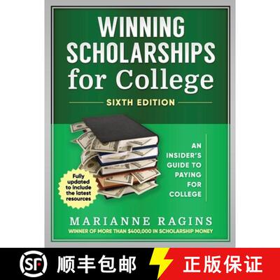 【3-4周达】Winning Scholarships for College, Sixth Edition: An Insider's Guide to Paying for College [9781950653232]