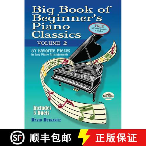 预订 Big Book of Beginner's Piano Classics Volume Two: 57 Favorite Pieces in Easy Piano Arrangements ... [9780486812663]