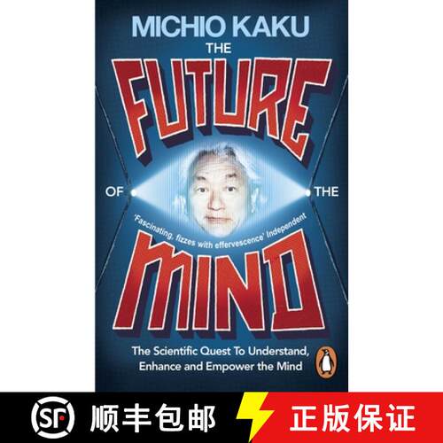 【3-4周达】The Future of the Mind : The Scientific Quest To Understand, Enhance and Empower the Mind [9780141975870]