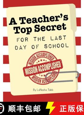 预订 A Teacher's Top Secret: Mission Accomplished [9781956306286]