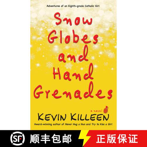 预订 Snow Globes and Hand Grenades: A Novel Volume 3 [9781943075126]