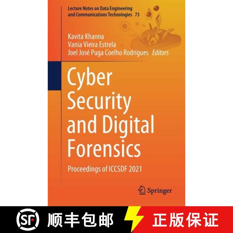【3-4周达】Cyber Security and Digital Forensics : Proceedings of ICCSDF 2021 [9789811639609]