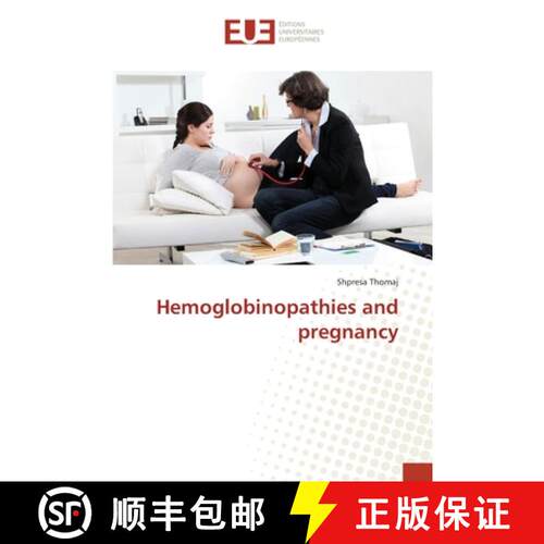 【3-4周达】Hemoglobinopathies and pregnancy [9783639560688]
