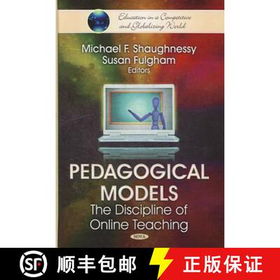 【3-4周达】精装 Pedagogical Models: The Discipline of Online Teaching [9781617616051]