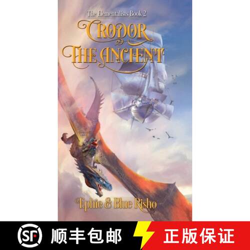 【3-4周达】精装 Crodor the Ancient: An epic fantasy adventure for kids age 8-14 [9781734974157]