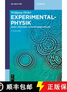 预订 Mechanik, Schwingungen, Wellen [9783110675603]
