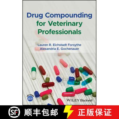 【3-4周达】Drug Compounding for Veterinary Professionals [9781119764960]